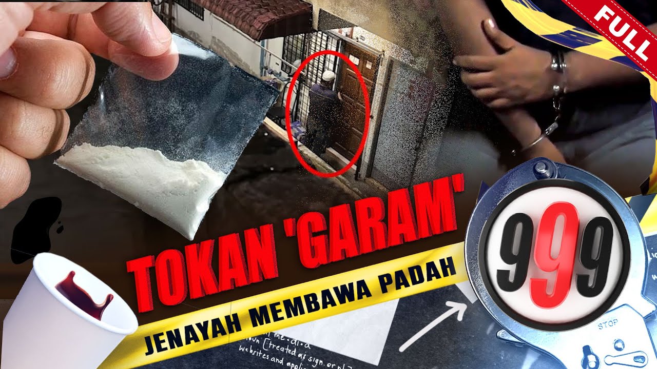 [FULL] 999 (2024) | 19 Mar - Tokan 'Garam' | Tonton