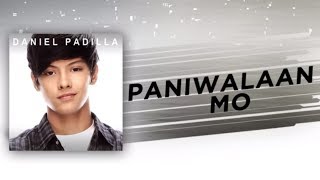 Watch Daniel Padilla Paniwalaan Mo video