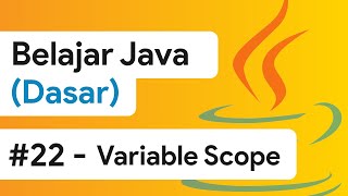 Famous #22 - Variable Scope [Java Dasar] Net Worth