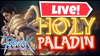 🔴【LIVE】The HOLY Paladin | Ragnarok: The New World screenshot 5