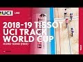 2018-2019 Tissot UCI Track World Cup – Hong Kong (HKG)