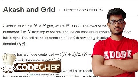 Akash and Grid (Solution) : CodeChef Starters 21 Division 2 (Rated) : 05/01/2022