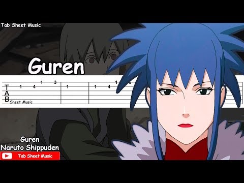 Naruto Shippuden OST - Guren / Shirohae Guitar Tutorial