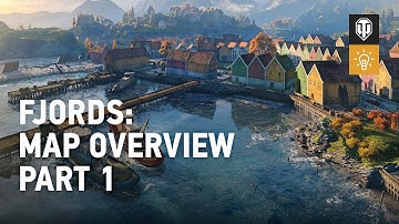 Fjords: Map Overview Part 1
