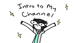 Episode 0! Intro to My Channel