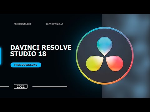 Davinci Resolve Studio 18 | Davinci Resolve FULL VERSION CRACK | FREE 2022