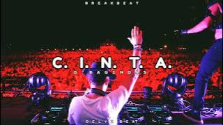 DJ D'BAGINDAS - C.I.N.T.A BREAKBEAT FULL BASS