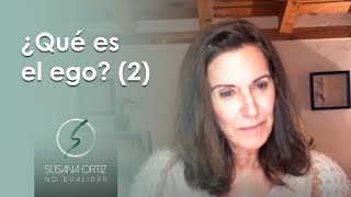 ¿ Qué es el ego? (2)  UCDM  Susana Ortiz