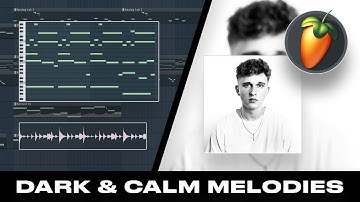 How To Make DARK And CALM MELODIES Like PVLACE In FL Studio 20 | Sample Tutorial | Silent Cookup
