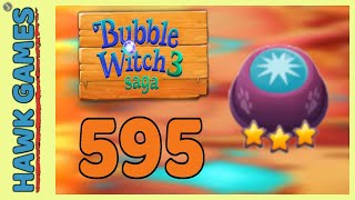 Bubble Witch 3 Saga Level 595 Hard (Clear All Bubbles) - 3 Stars Walkthrough, No Boosters