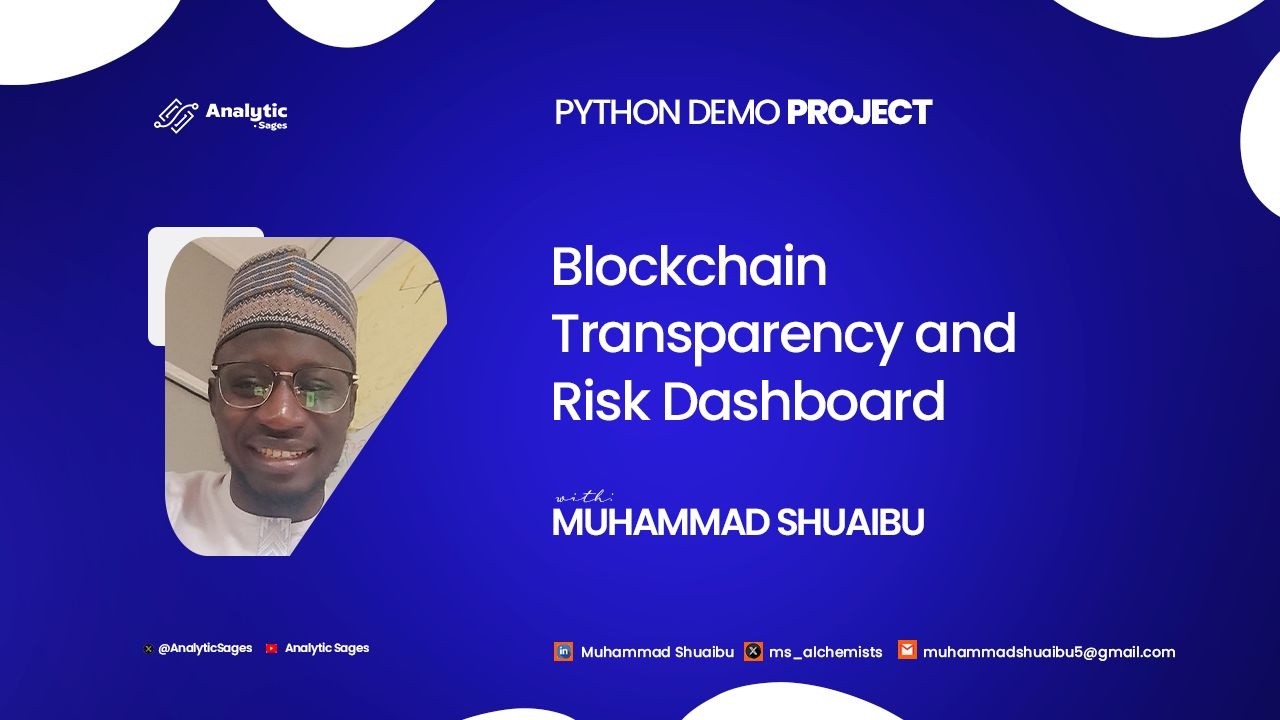 Blockchain Transparency & Risk Dashboard | Python Project Tutorial by ...