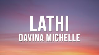 Davina Michelle - Lathi (LYRICS)  Cover | Weird Genius ft. Sara Fajira