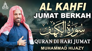 SURAH ALKAHFI JUMAT BERKAH | Murottal AlQuran yang sangat Merdu Surah Al Kahfi