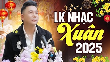 Xuân Đoàn Viên - Khang Lê | LK Nhạc Xuân Sôi Động Đáng Nghe Nhất Chào Năm Mới ẤT TỴ 2025