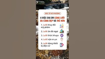 6 việc càng lười da càng đẹp và trẻ hơn | Bác sĩ Mã Phượng