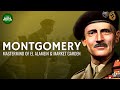 Bernard Montgomery - Mastermind of El Alamein & Market Garden Documentary