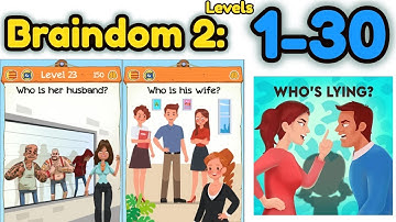 Braindom Riddle 2 Gameplay Walkthrough  Levels 1 2 3 4 5 6 7 8 9 10 11 12 13 14 15 16 17 181920 2122