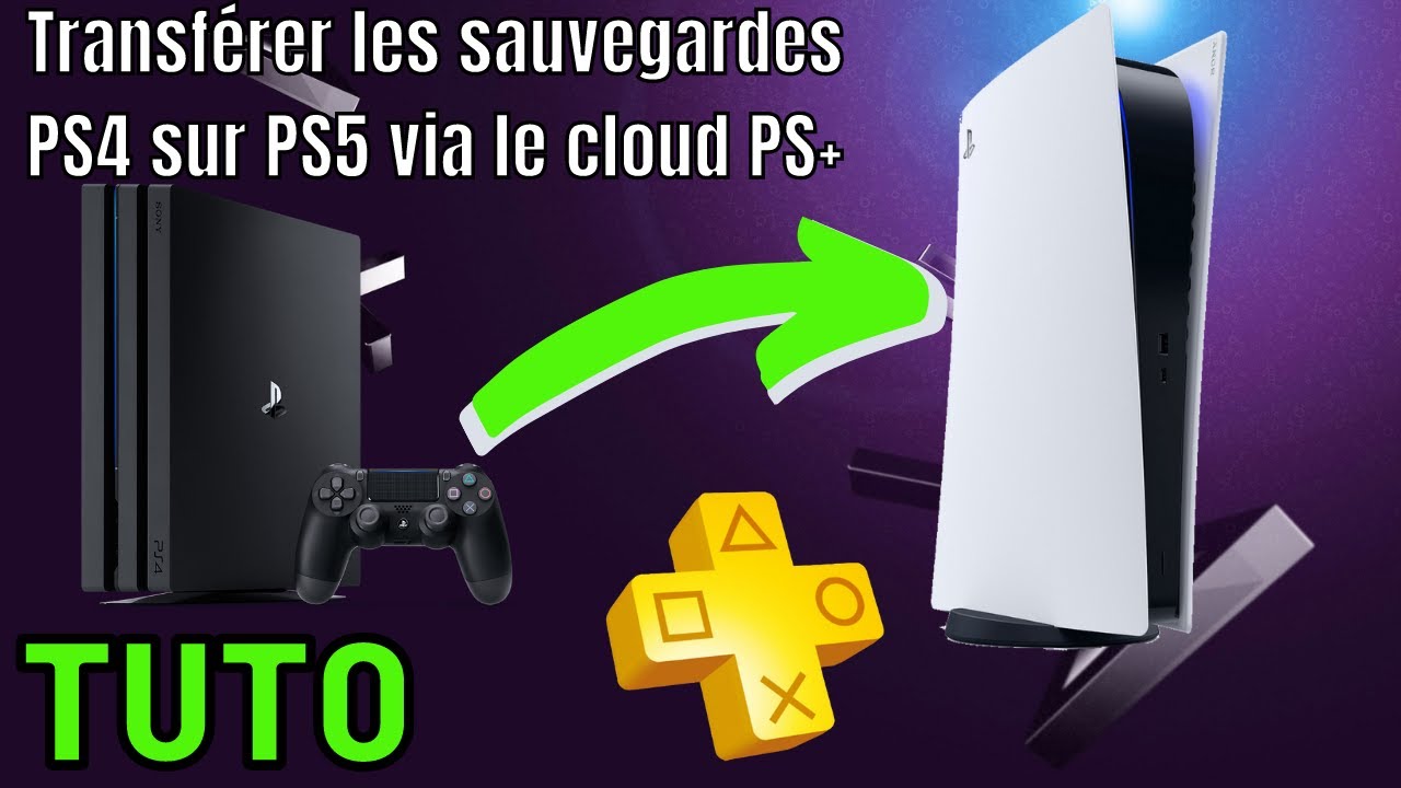 COMMENT TRANSFÉRER vos SAUVEGARDES PS4 sur PS5 via le CLOUD (ABONNEMENT PS+ REQUIS) YouTube