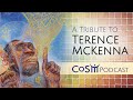 A Tribute to Terence McKenna with Alex Grey & Allyson Grey