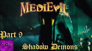 Shadow Demons - MediEvil (2019) 100% Playthrough |9| Void Ink Plays