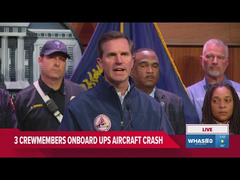 UPS Plane Crashes After Takeoff In Louisville Full News Conference With Gov Beshear