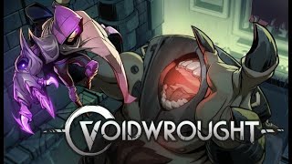 VOIDWROUGHT   EP 1 #LETS PLAY