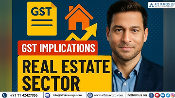 GST-implicaties voor de vastgoedsector | Seminar | CA (Adv) Bimal Jain