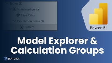 How to use Model Explorer & Calculation Groups