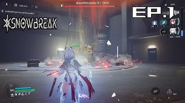 Snowbreak containment zone  - Paradoxical Labyrinth[Easy] EP.1