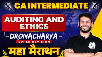 Auditing and Ethics Super Revision Marathon 🔥🔥 (Part-1) | CA Inter Preparation | Ankit Mundra Sir