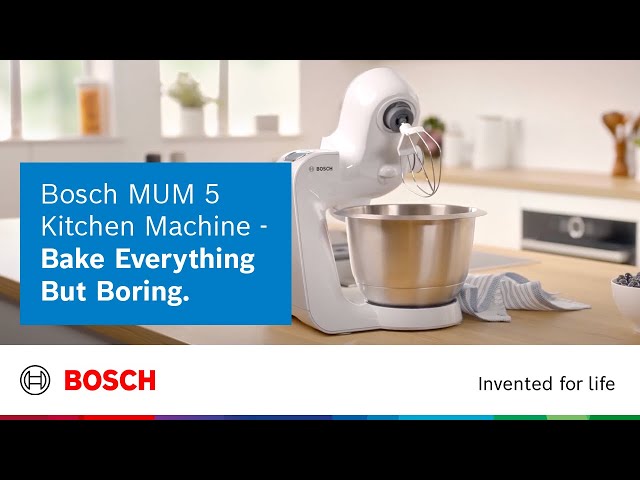 Bosch MUM 5 Kitchen Machine - Bake Everything But Boring - YouTube
