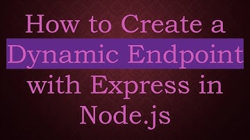 How to Create a Dynamic Endpoint with Express in Node.js