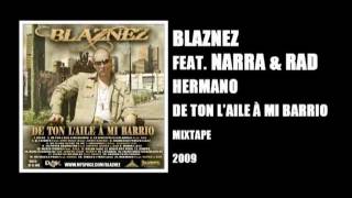 Blaznez feat. Narra &amp; Rad - Hermano