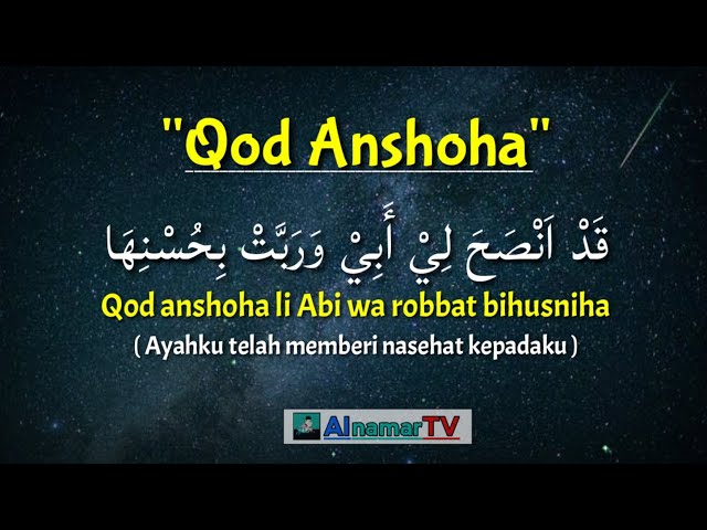 Sholawat Qod Anshoha Li Abi - Lirik Arab dan terjemahan. class=