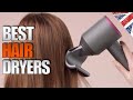 Best Hair Dryer UK 2023 | Best Hair Dryer For Women &amp; Men | A Buying Guide