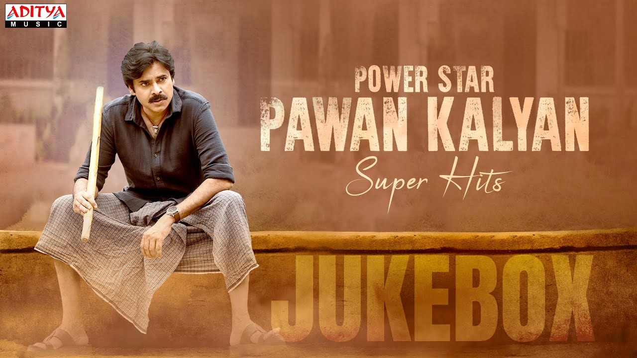 Power Star Pawan kalyan Super Hits  Pawan kalyan JukeBox  PSPK Songs  Aditya Music Telugu