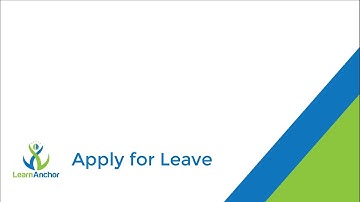 Leave Application | Learn Anchor | HR Digital Transformation