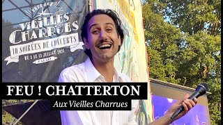 Video thumbnail of "FEU! CHATTERTON // Cantique + Monde Nouveau // Vieilles Charrues 2021."