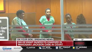 6 of 8 suspects charged in Mahogany Jackson case in court