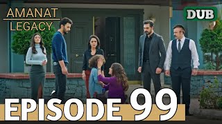 Amanat Turkish Drama Episode 99 in hindi dubbed | Amanat Legacy Episode 99 urdu dubbed