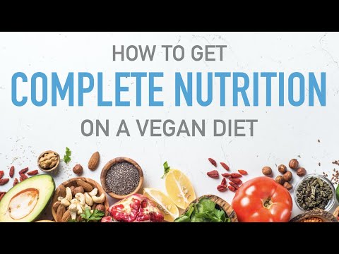 Ensuring Complete Nutrition on Vegan Diet