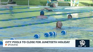 Pool day in Cheney, and closure of city pools for Juneteenth