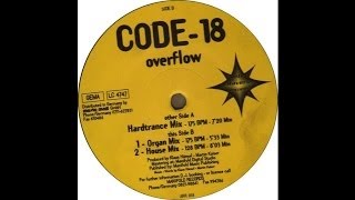 Code 18 - Overflow (Organ Mix) (Trance 1995)