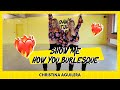 Show me how you burlesque  christina aguilera  dance  choreography  dancing on heels