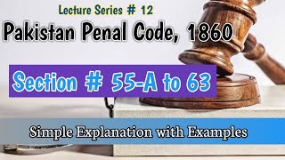 Section To 63 Of Pakistan Penal Code, 1860 In Urduhindu Punishments By Ahmar Soomro