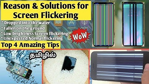 Reason & Solutions for screen flickering in Android Mobile Phones - Tamil @Mr.S_TechTricks