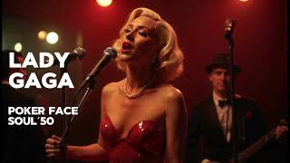 Download Lagu LADY GAGA FOKER FACE SOUL 50 AI COVER MP3
