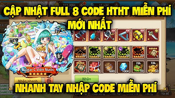 Cập Nhật 8 Code Huyền Thoại Hải Tặc Dùng Chung Mới Update | Sự Kiện Nhận Giftcode All Toàn Sever