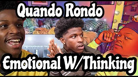 Quando Rondo - Emotional Way Of Thinking (Reaction/Review)