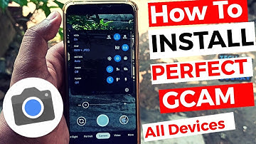 Install Perfect Google Camera (GCam) On Any Android Phone - How To | Easiest Way
